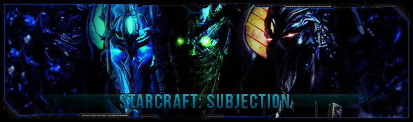 http://starcraft.worldofplayers.de/media/content/Arcade/Subjection/SubjectionHeader.jpg